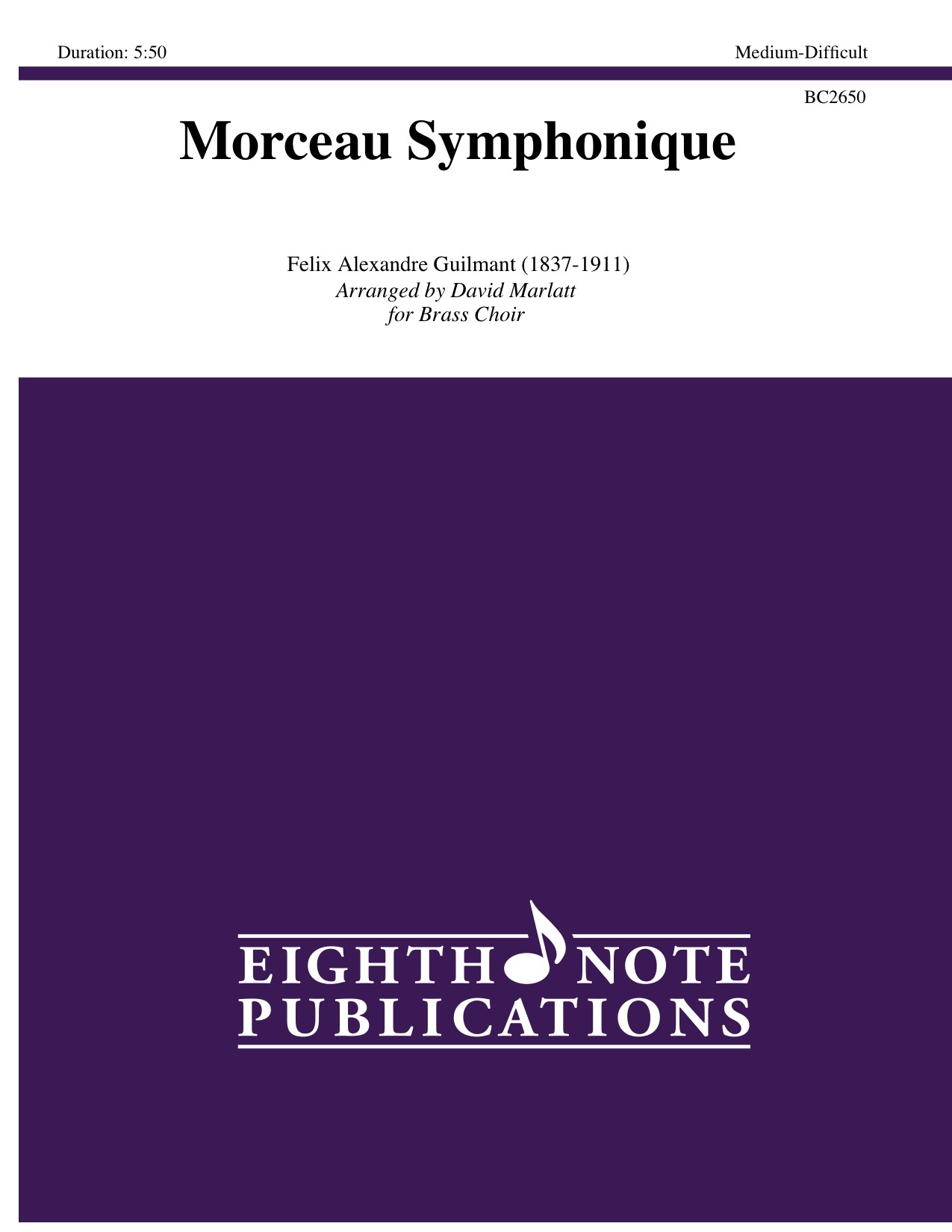 Alexandre Guilmant Morceau Symphonique Program Notes